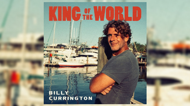 Billy Currington gives ‘King of the World’ a second chance