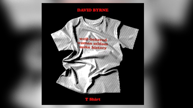 David Byrne releases new single ‘T Shirt’